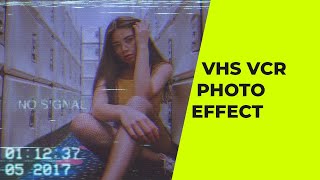 VHS GLITCH Effect in MINUTES with Photoshop [upl. by Sherrer]