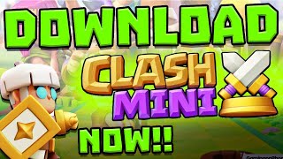 DOWNLOAD CLASH MINI NOW [upl. by Tidwell]