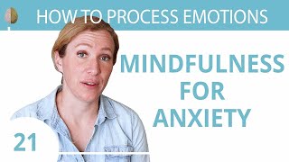 Mindfulness for Anxiety 💓 A Beginners Guide 2130 [upl. by Yarg]