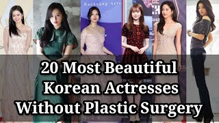 20 Most Beautiful Korean Actress  without Plastic Surgery  Natural Beauty  IU Yeo Bin  Bae Suzy [upl. by Frye]