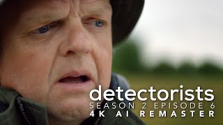 Detectorists  Season 2 Episode 6  4K AI Remaster  Full Episode [upl. by Shellie]