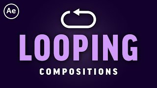 How to Loop Animations amp Compositions  After Effects CC Tutorial [upl. by Ondine616]