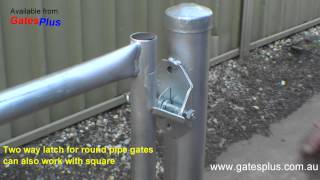 Gate Latch 2 way for round pipe and square [upl. by Akalam]