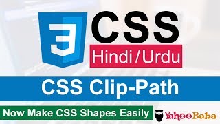 CSS ClipPath Tutorial in Hindi  Urdu [upl. by Palumbo886]