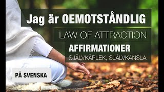 Jag ar oemotståndlig  Affirmationer Självkärlek och självkänsla  Law of attraction selflove [upl. by Redmer]