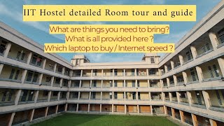 IIT Hostel Room Tour amp Guide  IIT Guwahati  Ultimate packing guide for any hostelers [upl. by Waxman216]