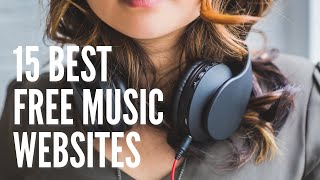 Top 15 Best Free Music Websites To Download Songs Legally In 2021 Free Music [upl. by Edniya19]