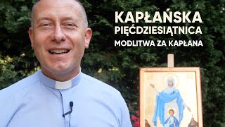 quotKapłańska pięćdziesiątnicaquot  Modlitwa za kapłana  ks Dominik Chmielewski SDB [upl. by Isador930]